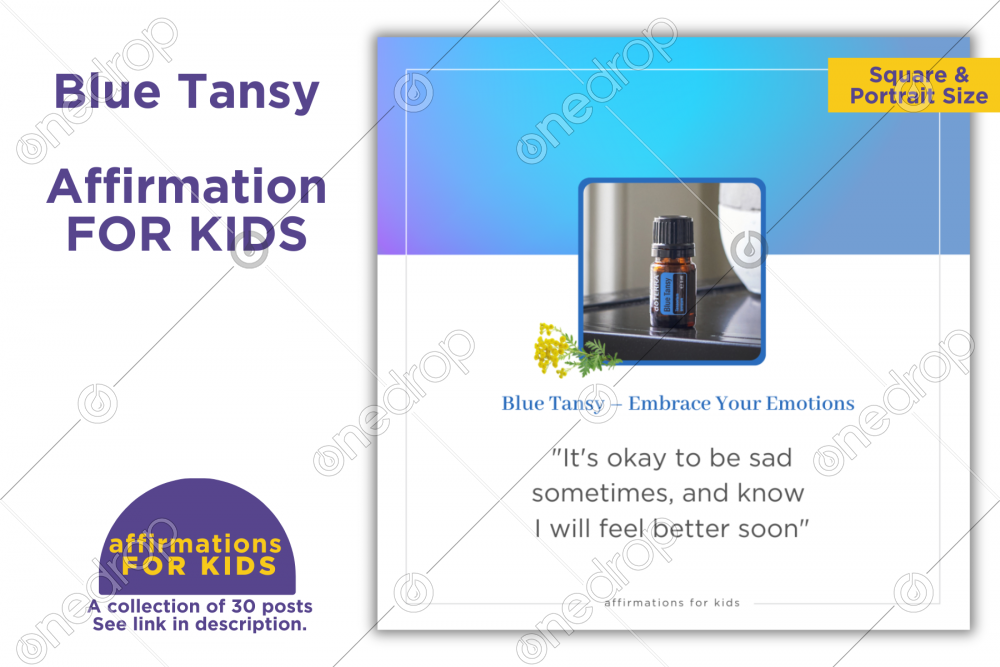 Affirmations For Kids – Blue Tansy by Jan Kohler